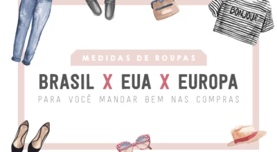 Medidas de roupas Brasil x EUA x Europa para você mandar bem nas compras