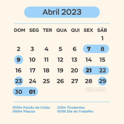 Feriados ABRIL (2023) calendário com TRÊS folgas prolongadas